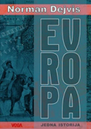 EVROPA - JEDNA ISTORIJA EVROPA - JEDNA ISTORIJA